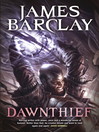 Dawnthief (eBook): Chronicles of the Raven, Book 1